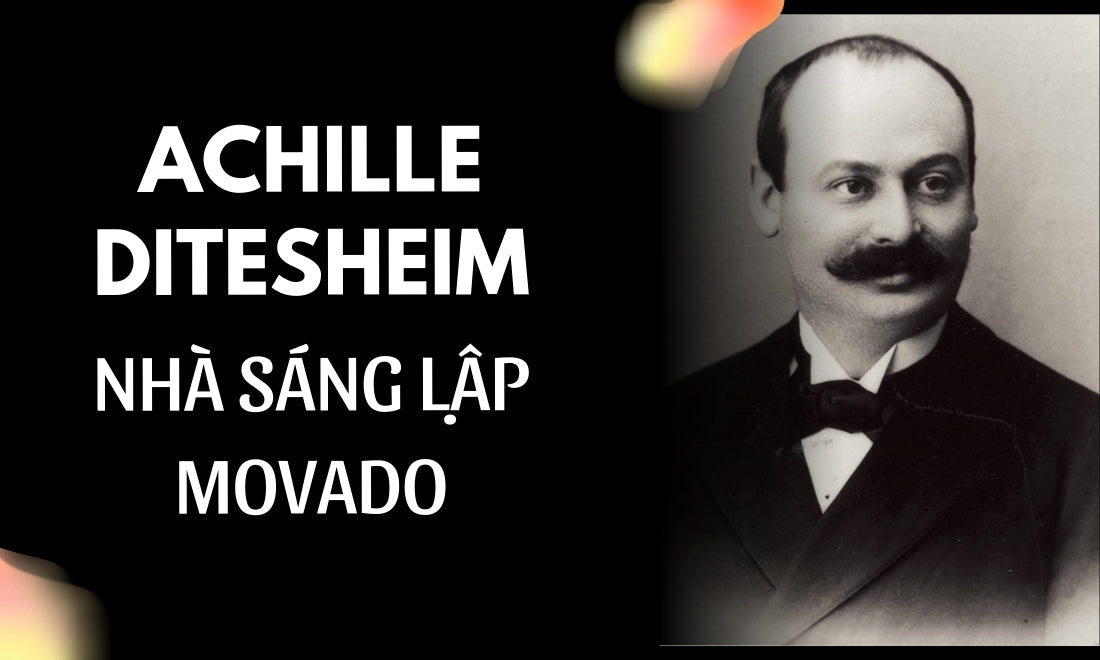 Achille Ditesheim là ai