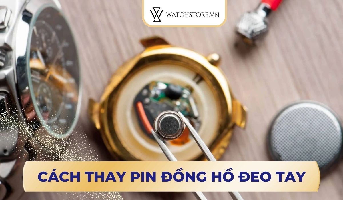 Cach Thay Pin Dong Ho Deo Tay 1743492302