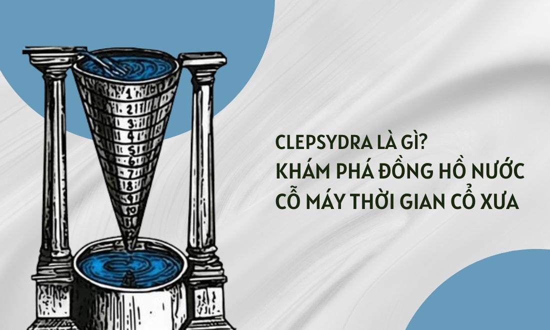 Clepsydra La Gi 1749205784