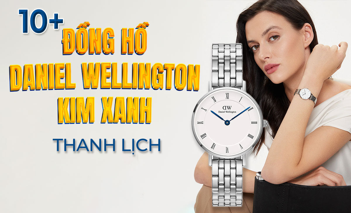 Dong Ho Daniel Wellington Kim Xanh 1722594859