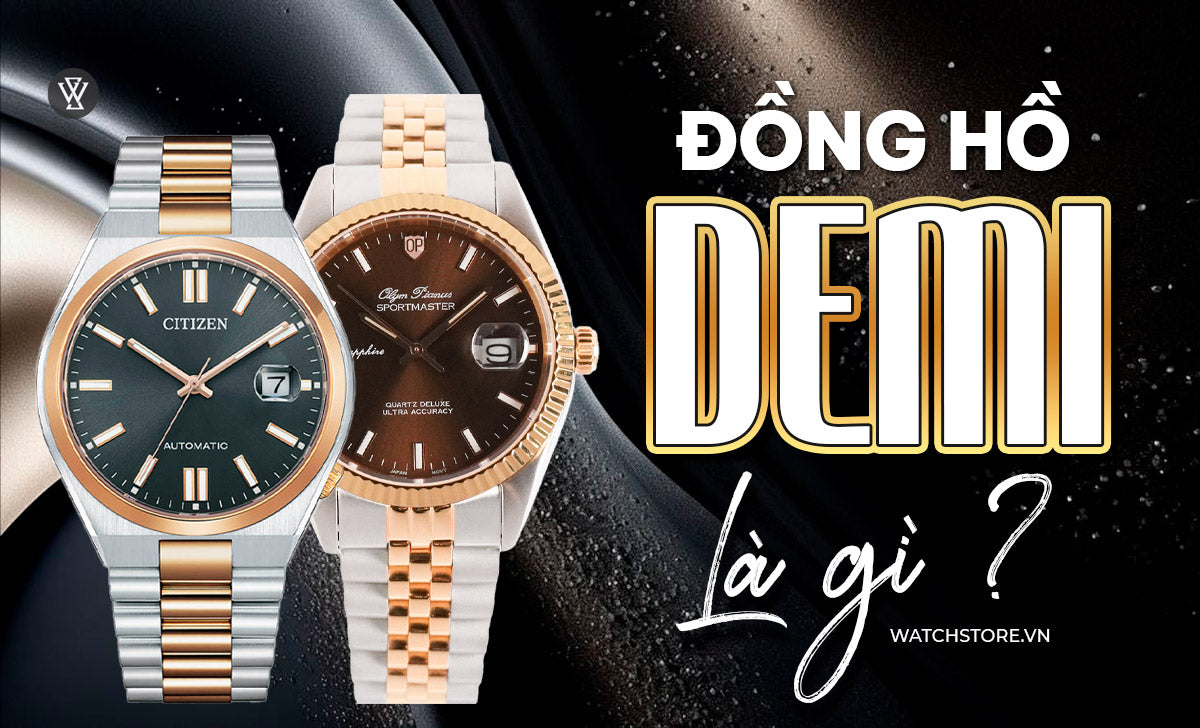 Dong Ho Demi La Gi 1712294931