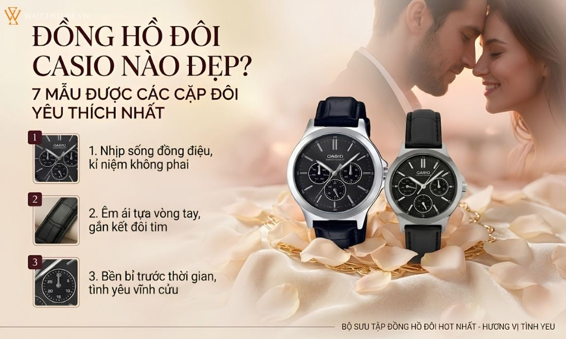 Đồng hồ đôi Casio nào đẹp? Top 7 mẫu được yêu thích nhất 2026