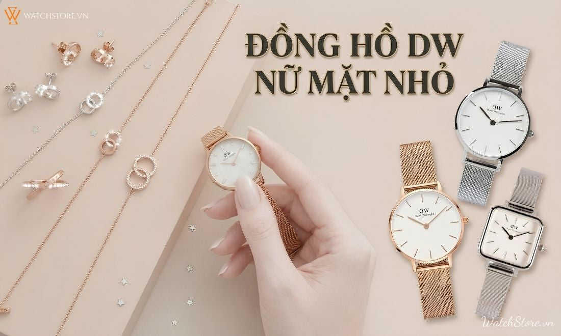 Khám phá top 20+ đồng hồ DW nữ mặt nhỏ thanh lịch, tinh tế, dễ phối đồ. Sản phẩm chính hãng, đa dạng mẫu mã, phù hợp phong cách nữ tính, hiện đại.
