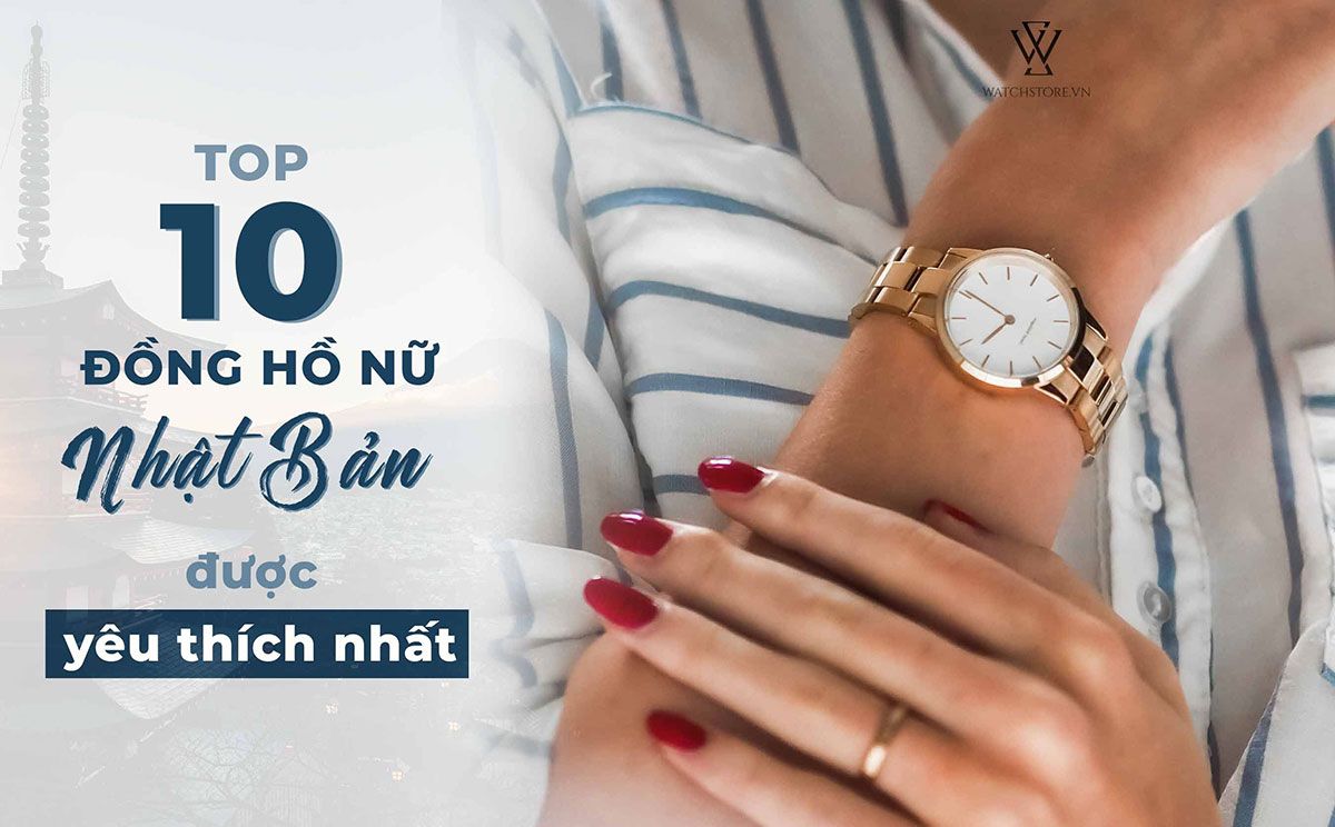 Dong Ho Nu Nhat Ban 1630385892545 1630390362373 1712294813