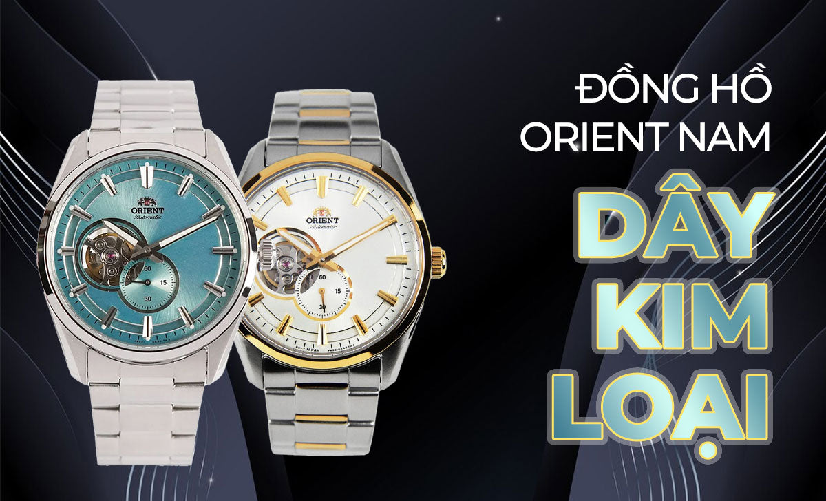 Dong Ho Orient Nam Day Kim Loai 1722932954