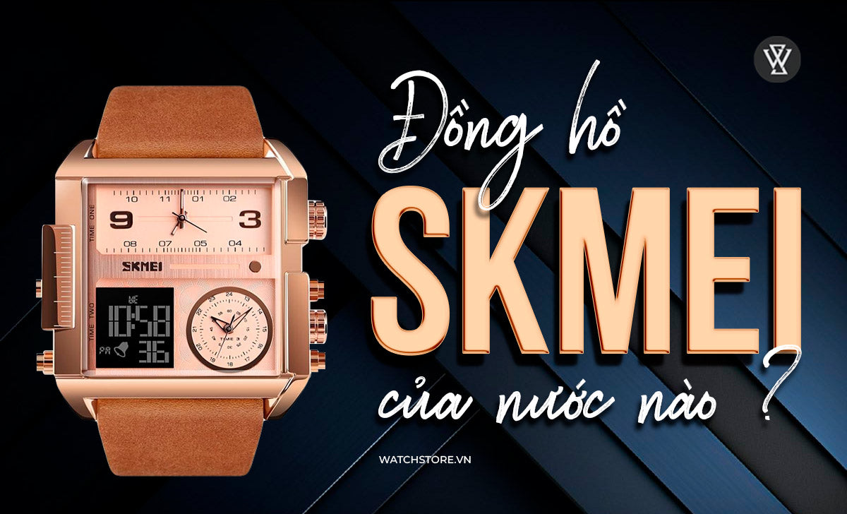 Dong Ho Skmei Cua Nuoc Nao 1717384745