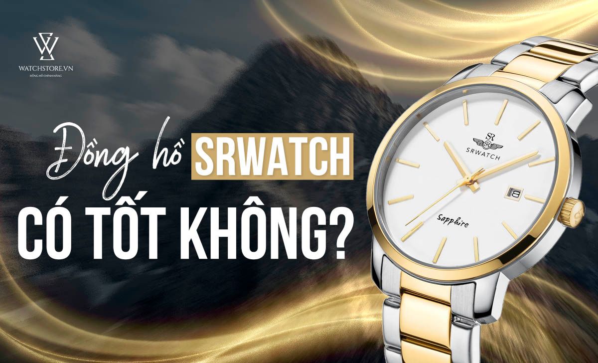 Dong Ho Srwatch Co Tot Khong 1650266114376 1712294841