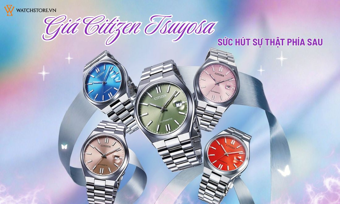 Giá đồng hồ Citizen Tsuyosa