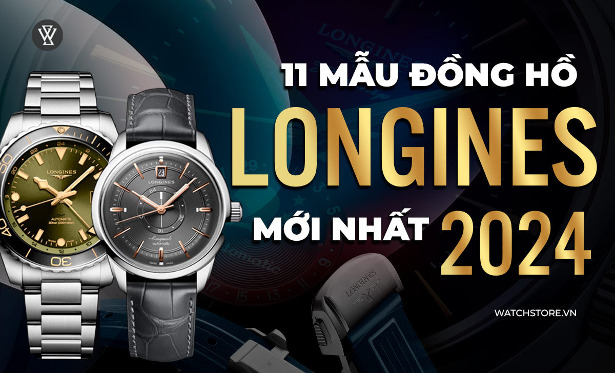 Mau Dong Ho Longines Moi Nhat 1712294943