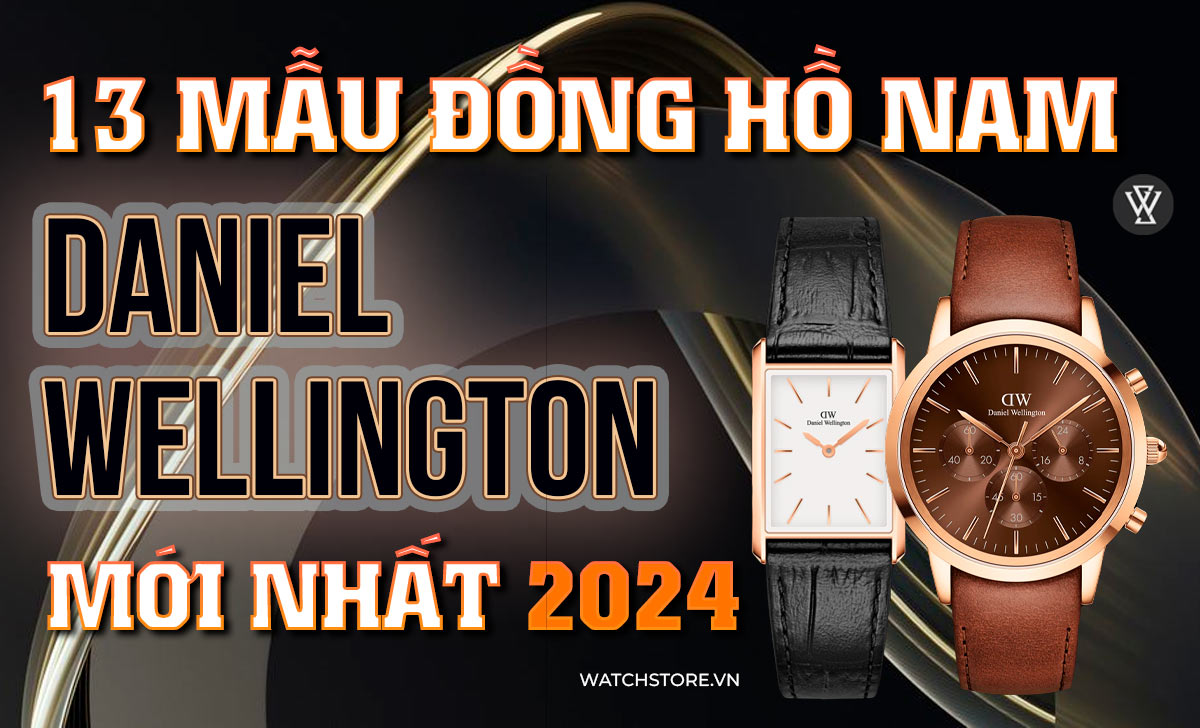 Mau Dong Ho Nam Daniel Wellington Moi Nhat 1718703951
