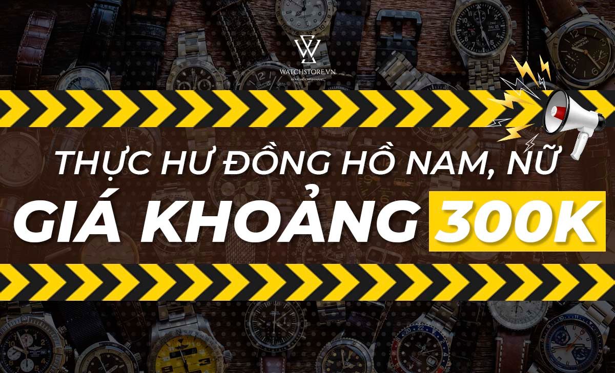 Thuc Hu Dong Ho Nam Nu Gia Khoang 300k 1650424899158 1712294841