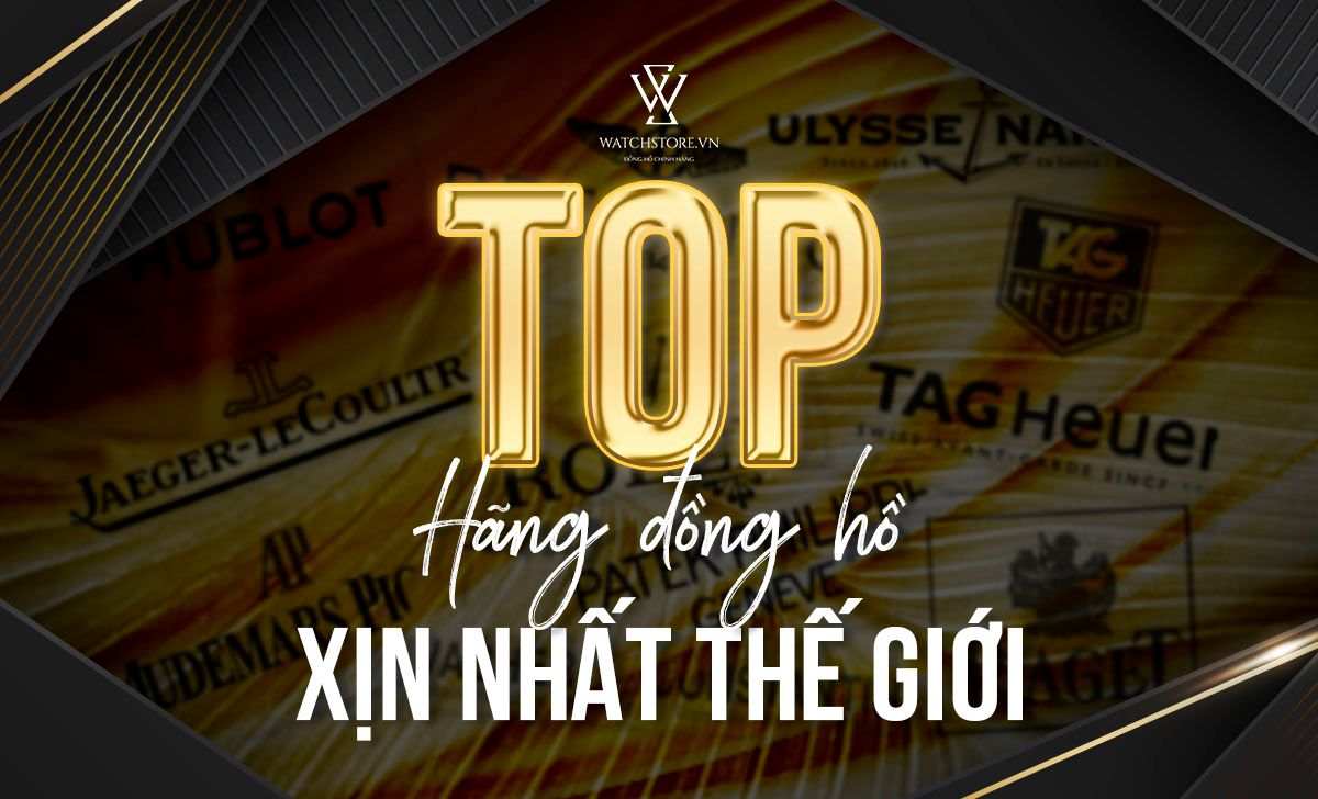 Top Hang Dong Ho Xin Nhat The Gioi 1651739402499 1712294847