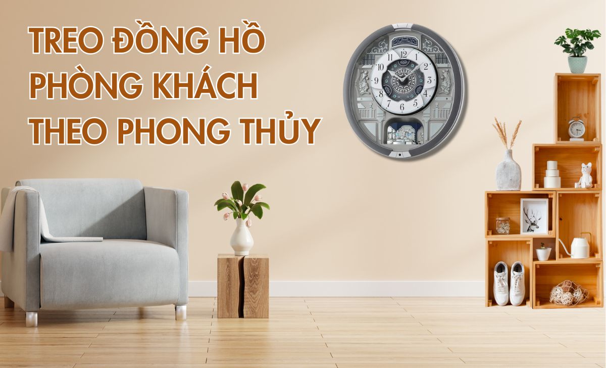 Treo Dong Ho Phong Khach Theo Phong Thuy 1732185257