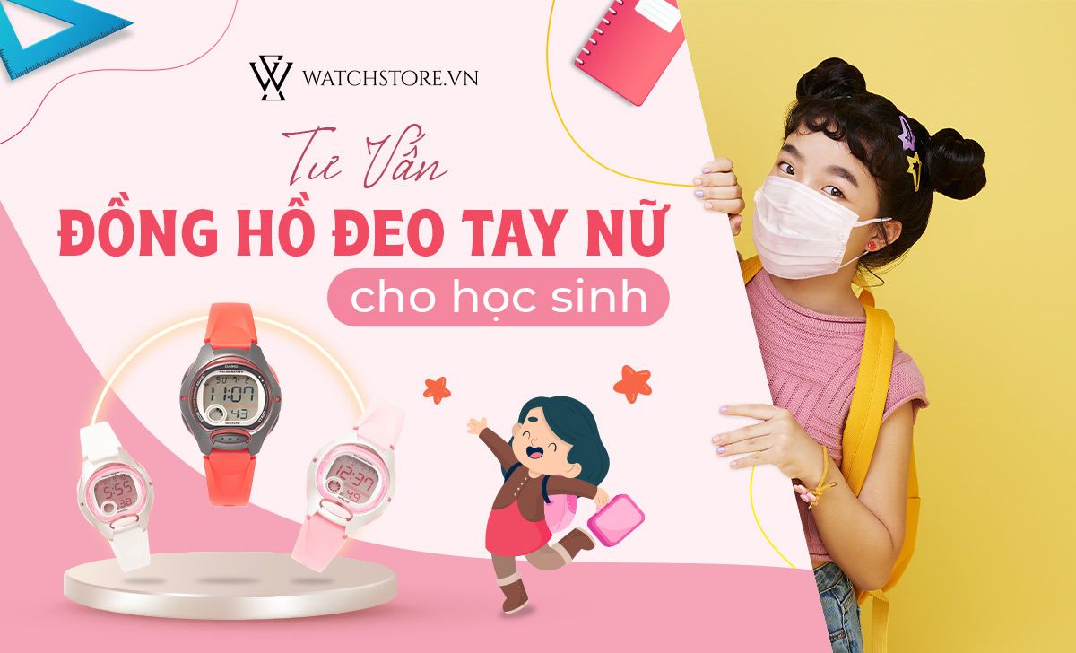 Tu Van Dong Ho Deo Tay Nu Cho Hoc Sinh 1649845565014 1712294838
