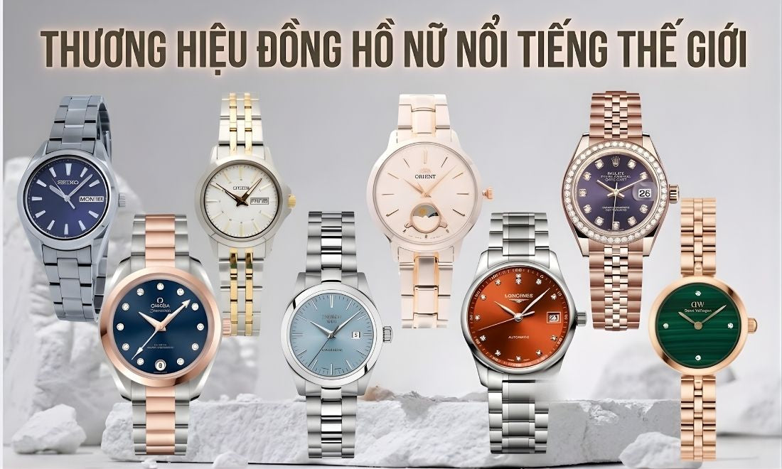 8 thương hiệu đồng hồ nữ nổi tiếng thế giới được săn đón nhất 2026