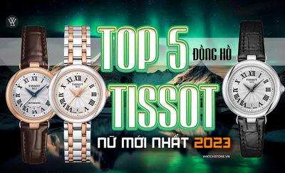 Top 5 mẫu đồng hồ Tissot nữ mới nhất 2024