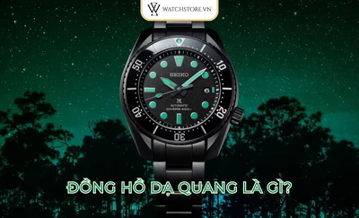 Đồng hồ dạ quang là gì? Có nên mua đồng hồ dạ quang không?