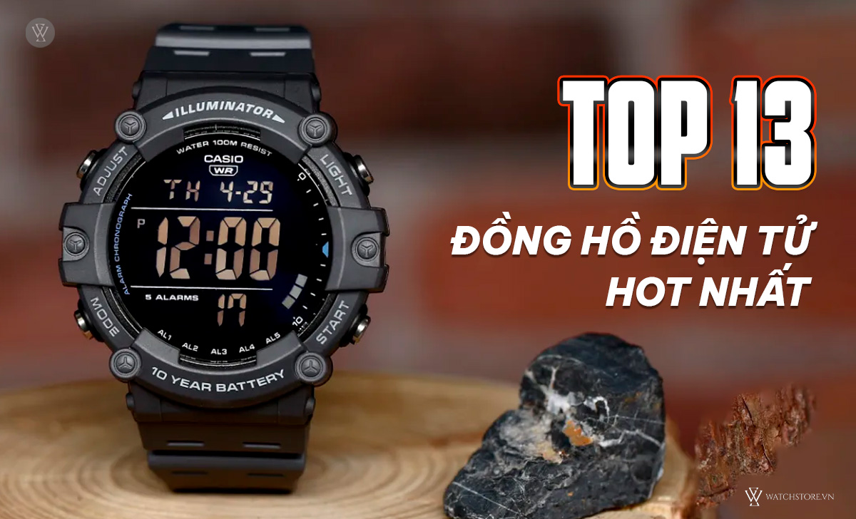 13 đồng hồ điện tử hot nhất