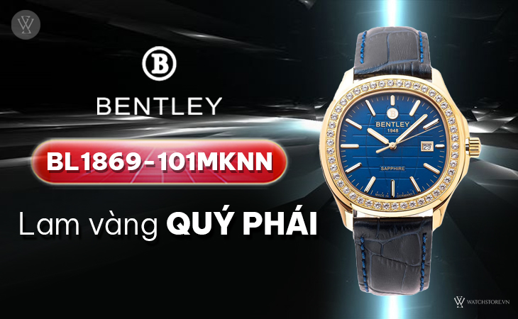 Bentley BL1869-101MKNN lam vàng quý phái