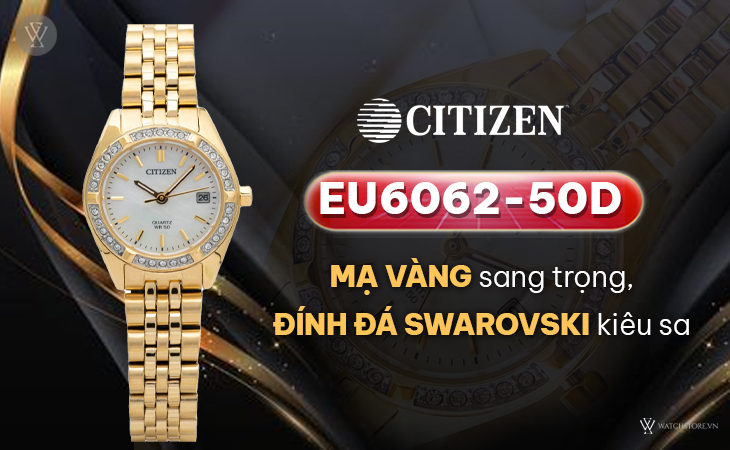 Citizen EU6062-50D mạ vàng đính đá