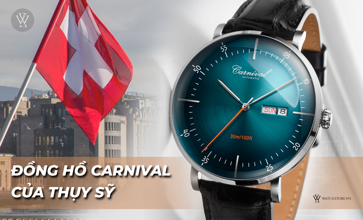 Đồng hồ Carnival của Thụy Sỹ