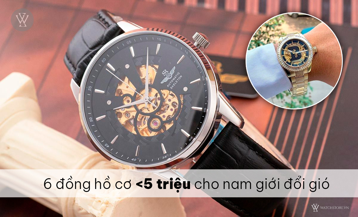 Đồng hồ cơ dưới 5 triệu cho nam