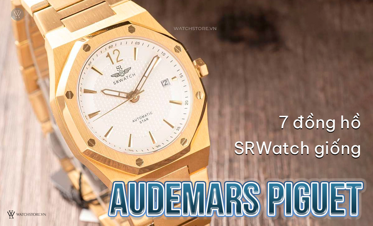 đồng hồ SRWatch giống Audemars Piguet