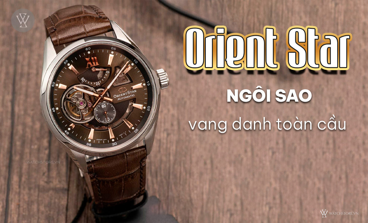 Orient Star vang danh toàn cầu