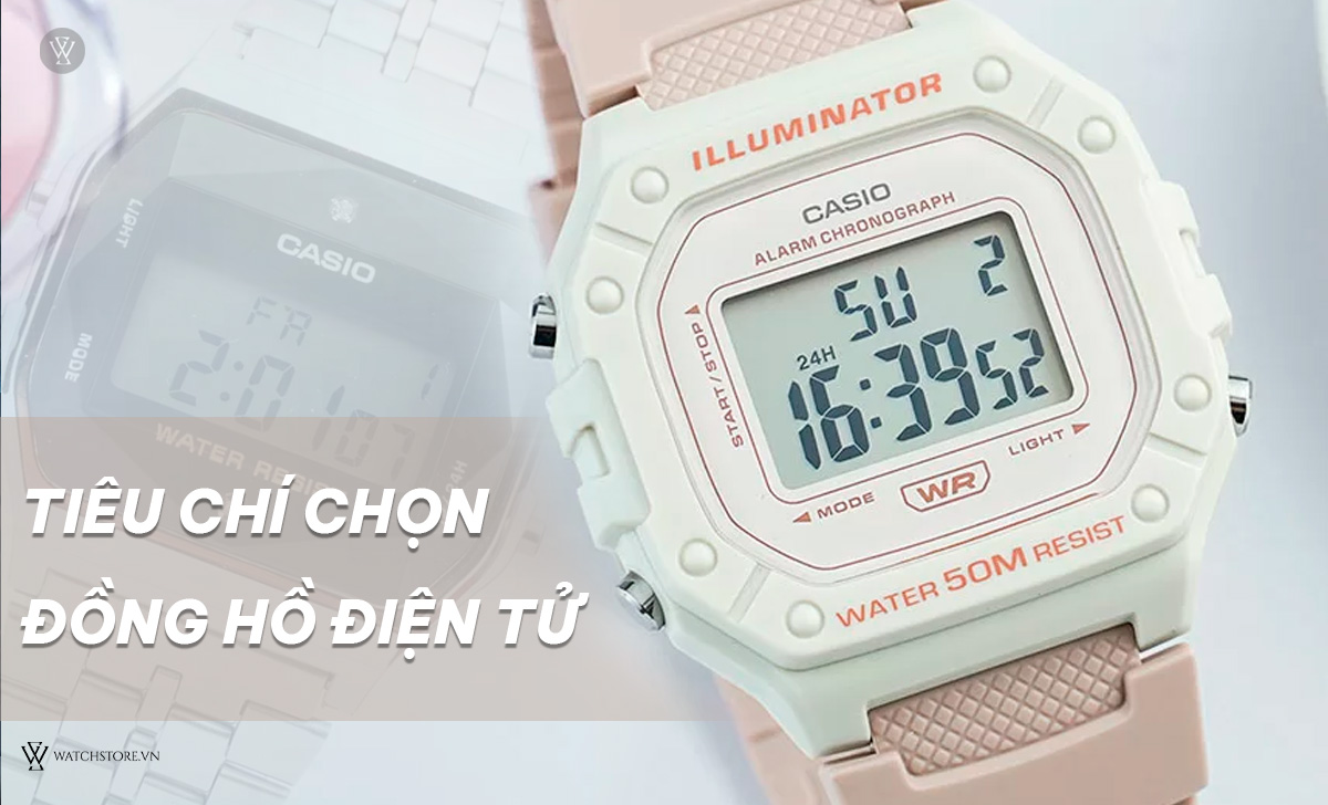 tiêu chí chọn đồng hồ điện tử