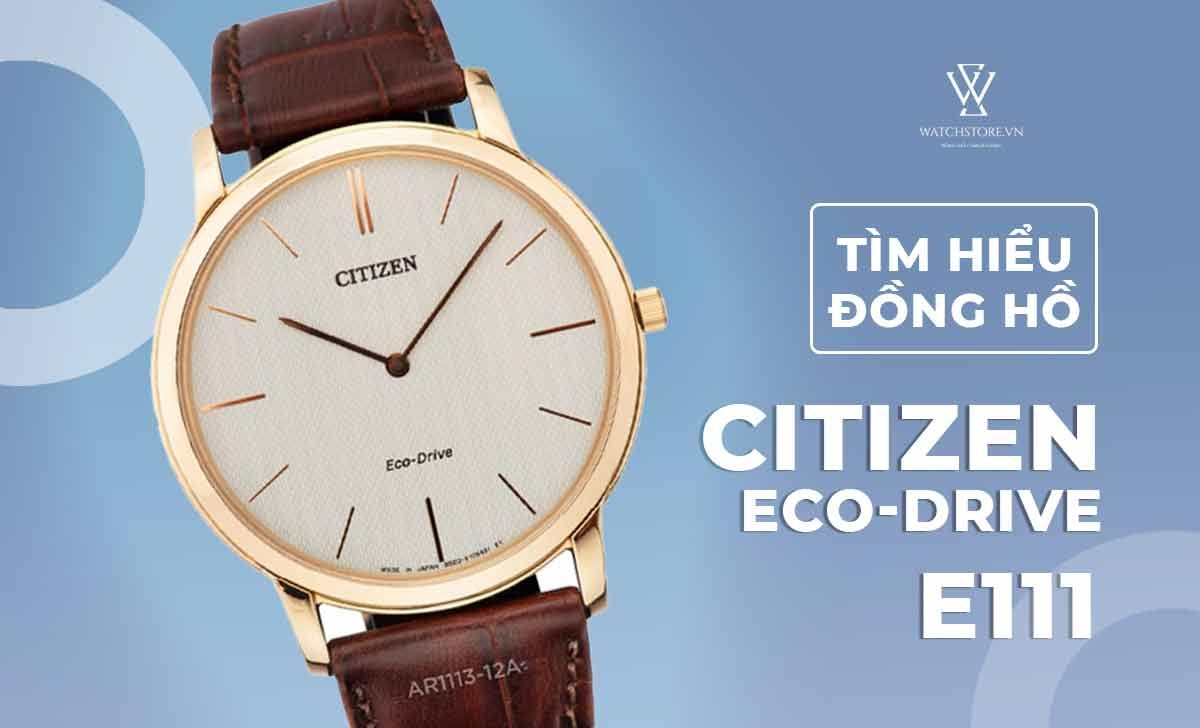 3 lý do đồng hồ Citizen được thế giới săn đón - VnExpress Giải trí