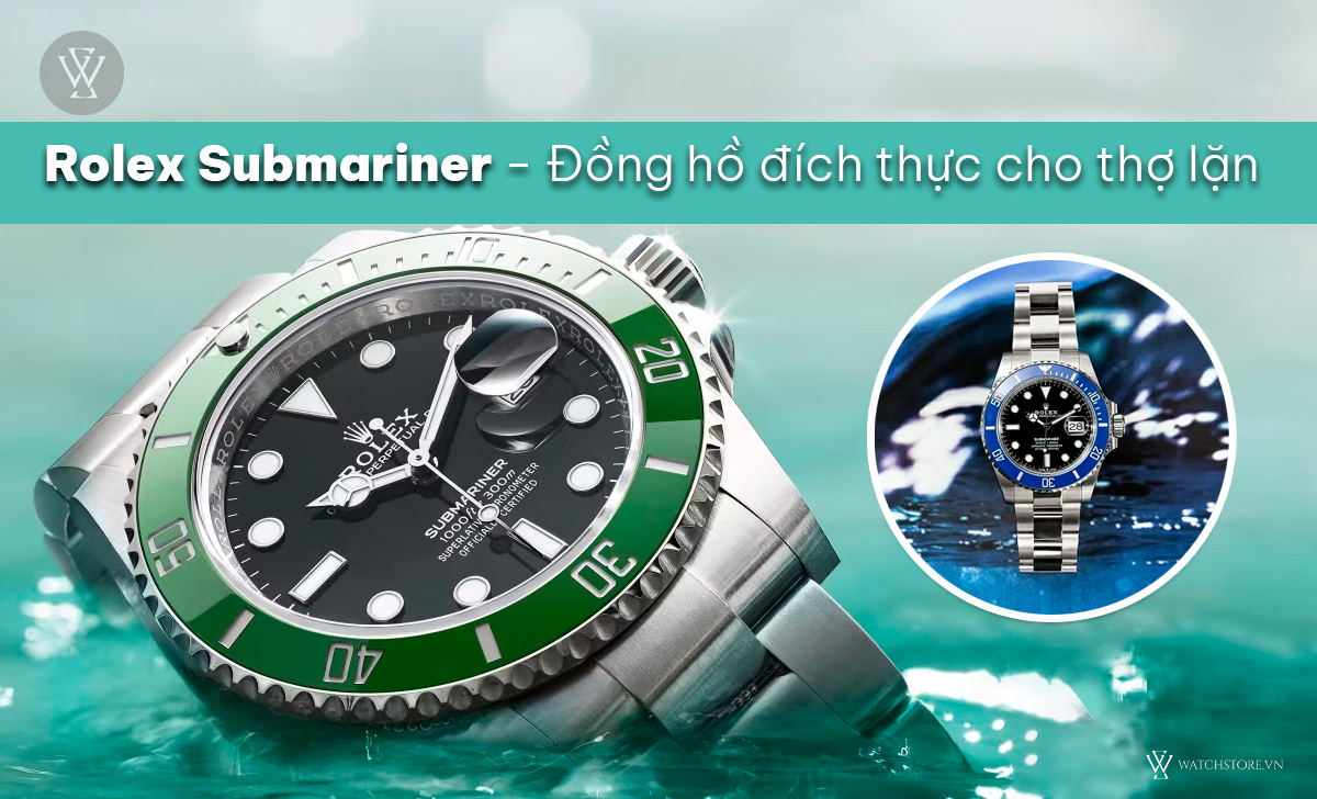 Rolex Submariner cho thợ lặn