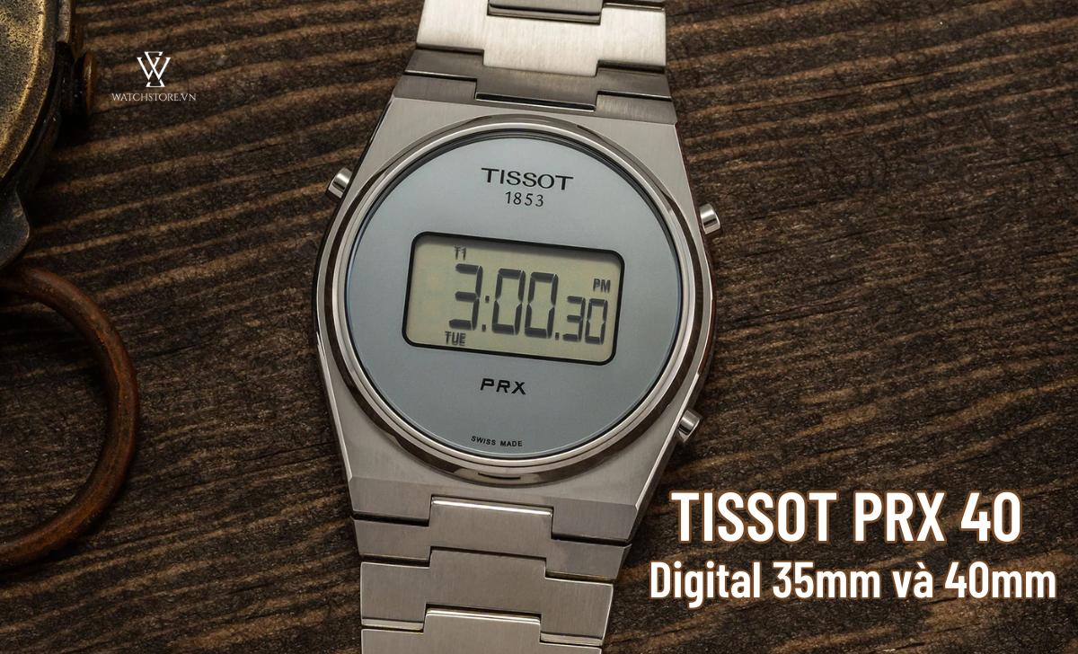 Đồng hồ Tissot Prx 12 Tissot PRX Digital 35mm và 40mm