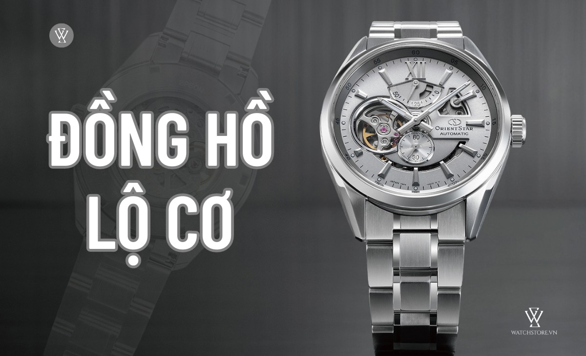 Đồng hồ xu hướng 2025 8 Xu hướng đồng hồ lộ cơ 2024