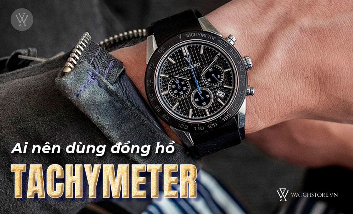 Ai nên dùng đồng hồ Tachymeter