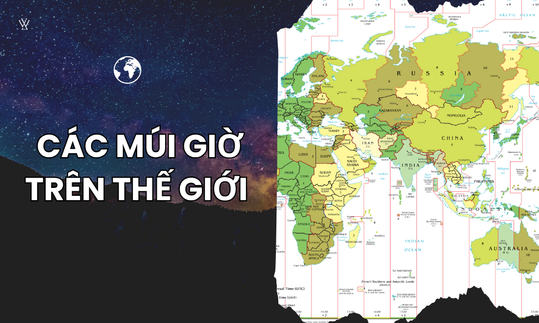 Chi tiết cụ thể các múi giờ trên thế giới 