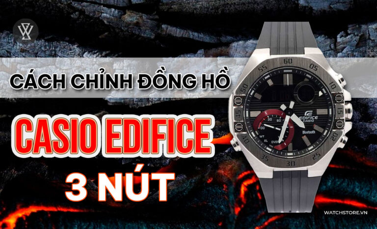 chỉnh giờ Casio Edifice 3 nút