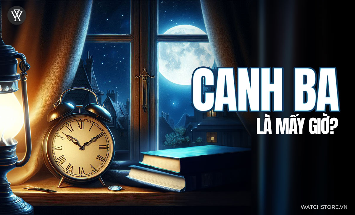 canh ba là mấy giờ