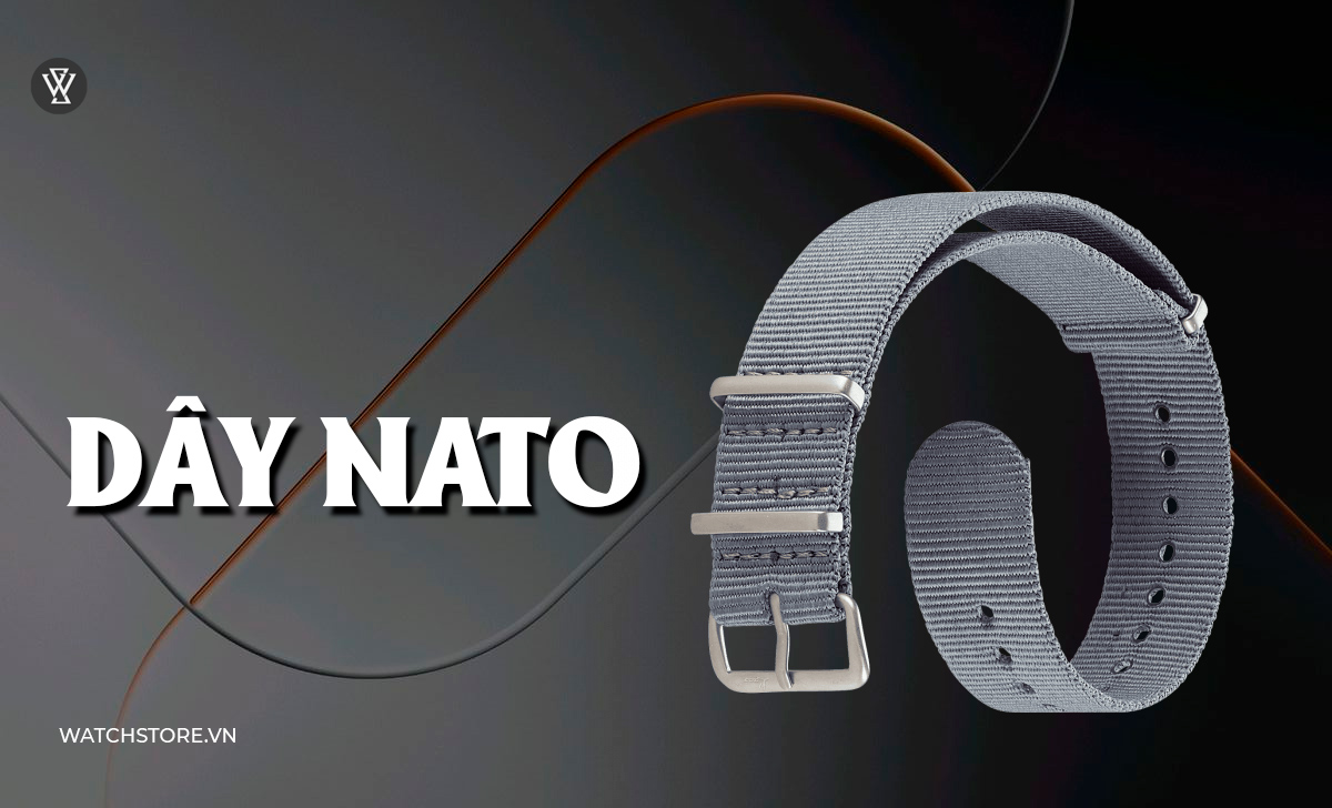 23 kiểu dây đồng hồ kim loại, da, vải, cao su đẹp nên đeo 11 Dây NATO