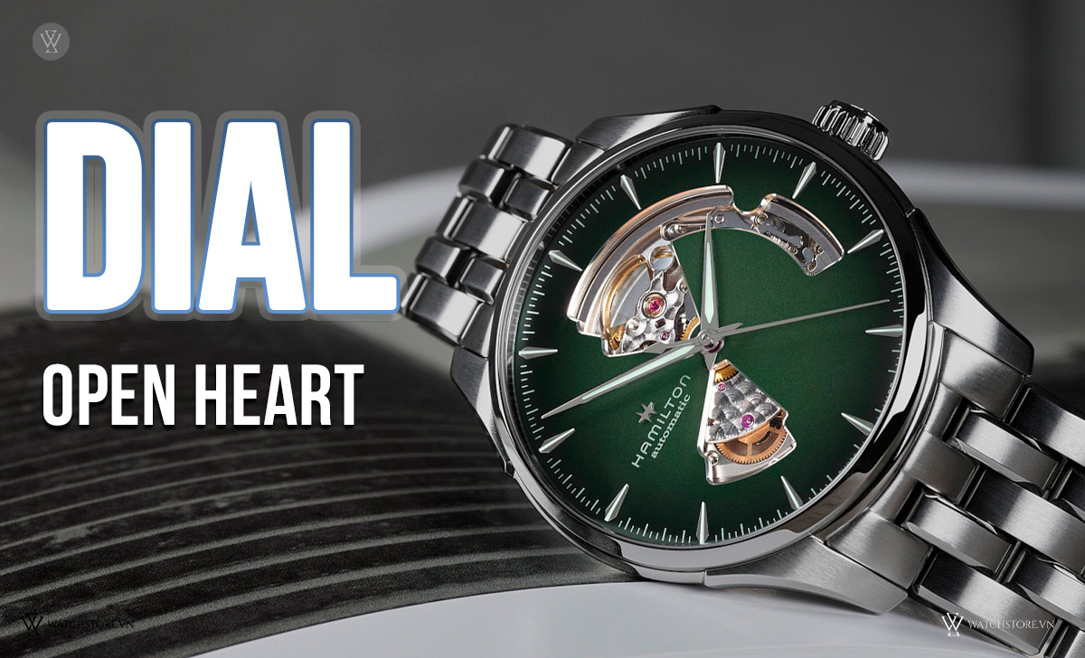 Dial đồng hồ là gì? Chi tiết 30 loại mặt số cần biết 7 Dial Open Heart