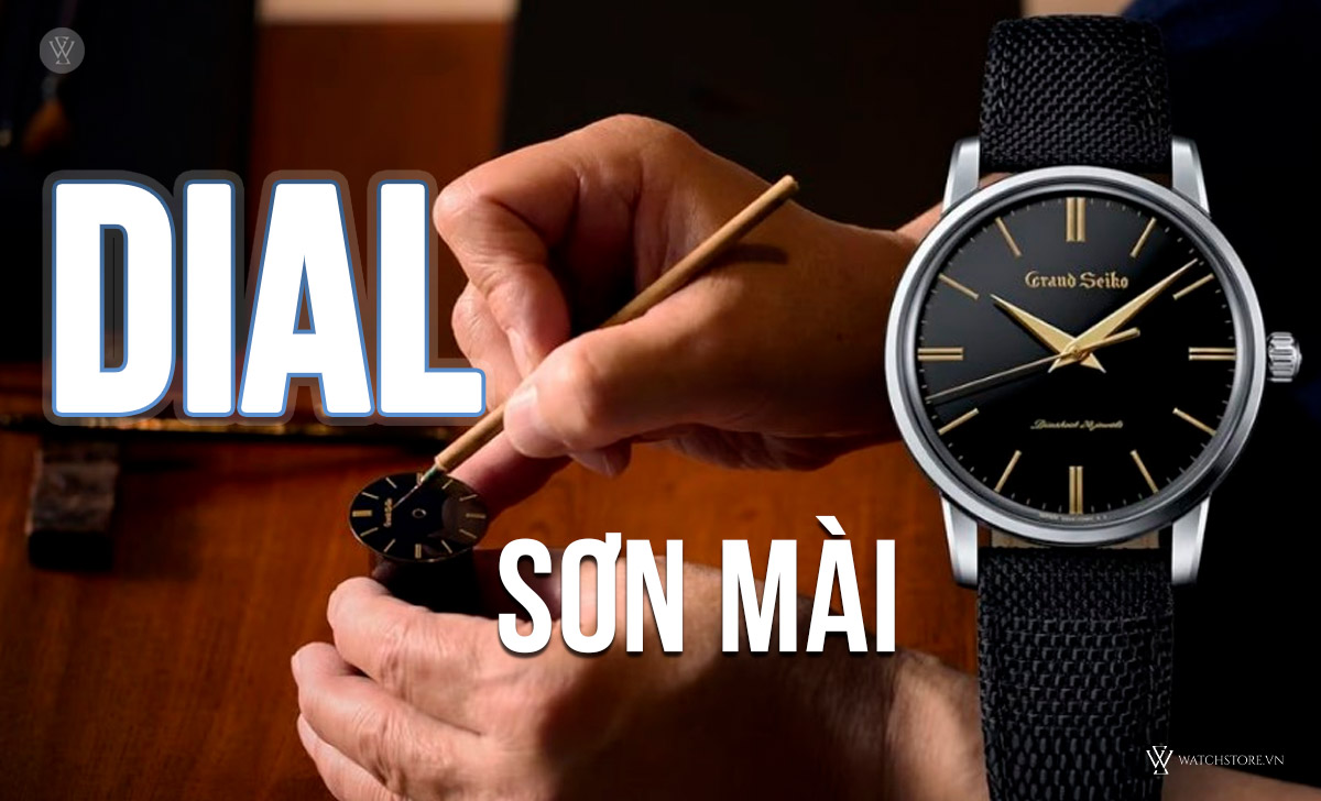 Dial đồng hồ là gì? Chi tiết 30 loại mặt số cần biết 27 Dial sơn mài