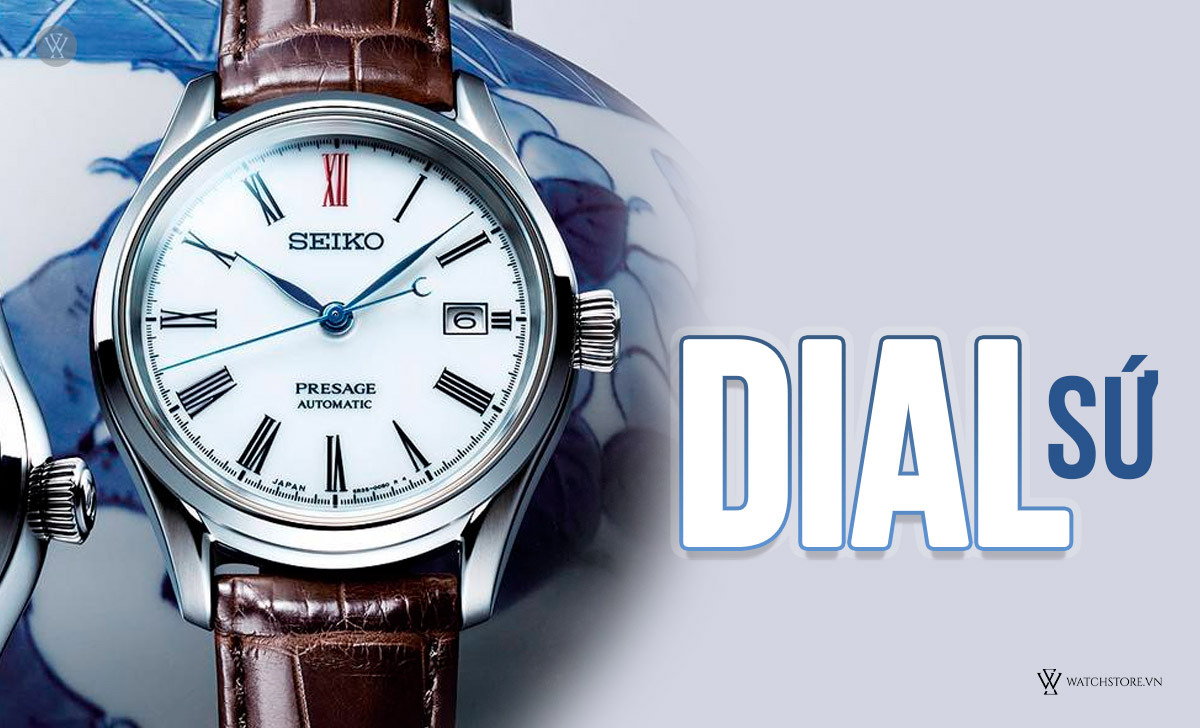 Dial đồng hồ là gì? Chi tiết 30 loại mặt số cần biết 25 Dial sứ