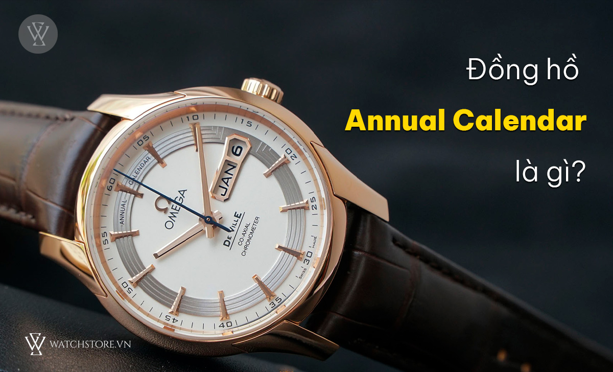 Đồng hồ Annual Calendar là gì