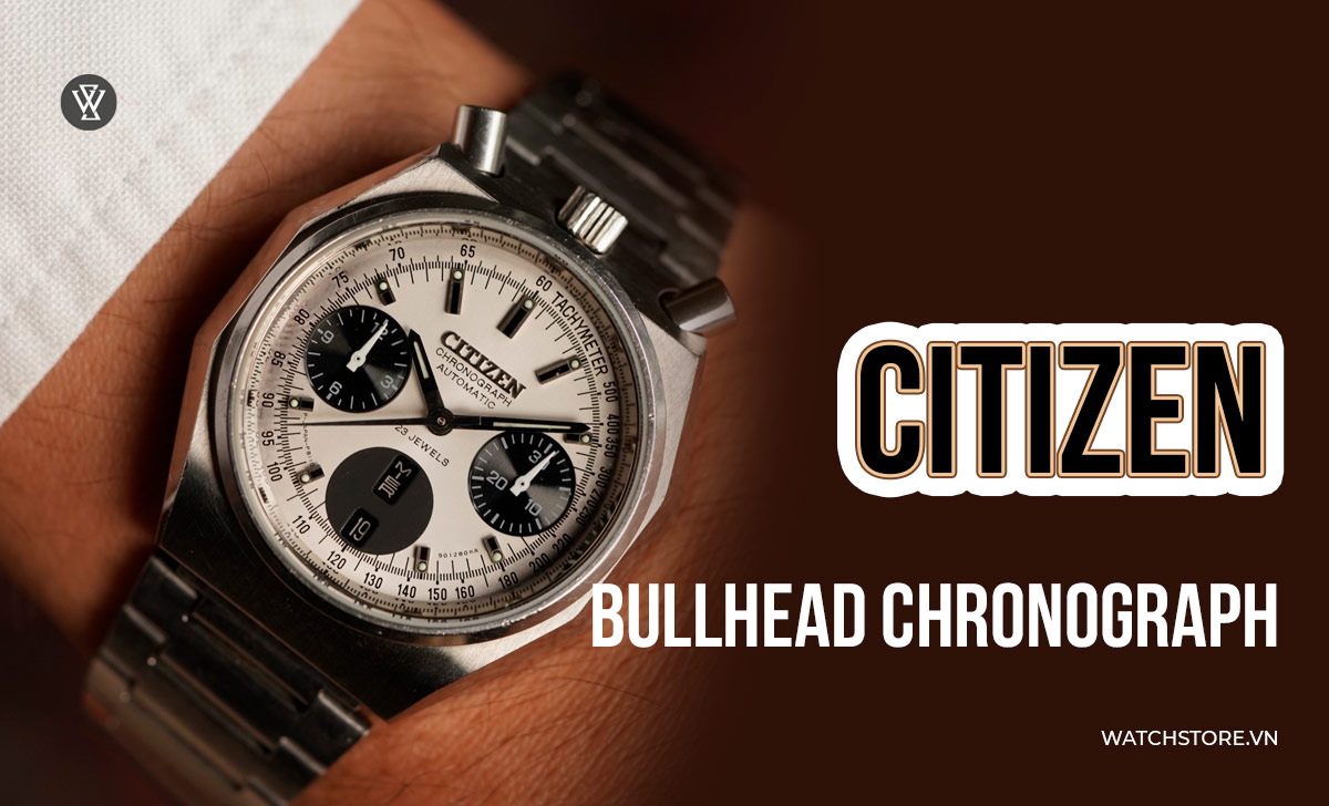 6 mẫu đồng hồ Citizen cổ biểu trưng thương hiệu đáng sưu tầm 4 đồng hồ Citizen cổ Bullhead Chronograph