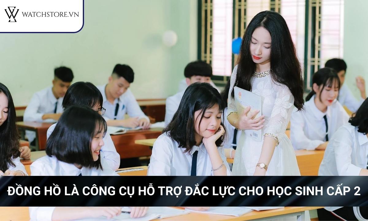07 mẫu đồng hồ nữ học sinh cấp 2 chất lượng, hợp phong cách 1 lợi ích của đồng hồ học sinh nữ cấp 2