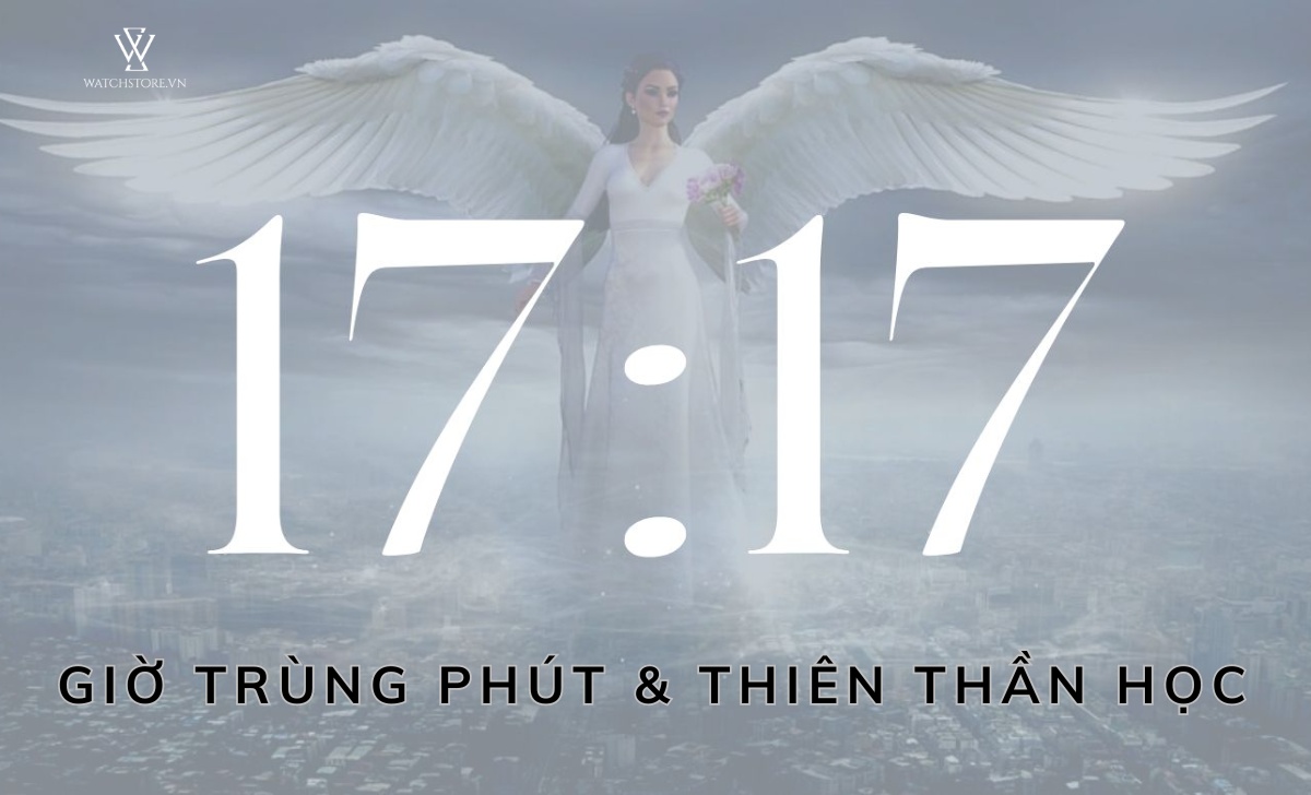 Giờ trùng phút trên đồng hồ là gì? Có bao nhiêu giờ trùng 1 ngày 3 giờ trùng phút Thiên thần học