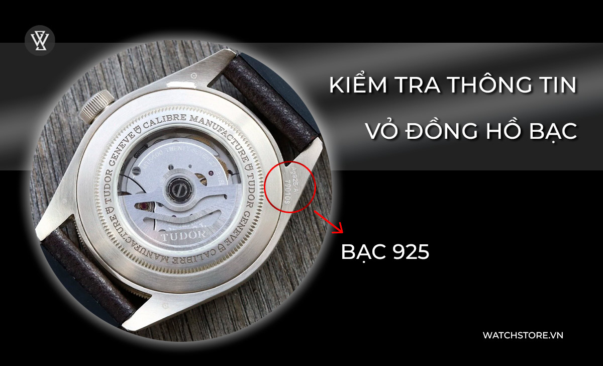Bạc ta hay bạc 925 đắt hơn? Điều cần biết cho người mới mua 3 Kiểm tra thông tin vỏ đồng hồ bạc
