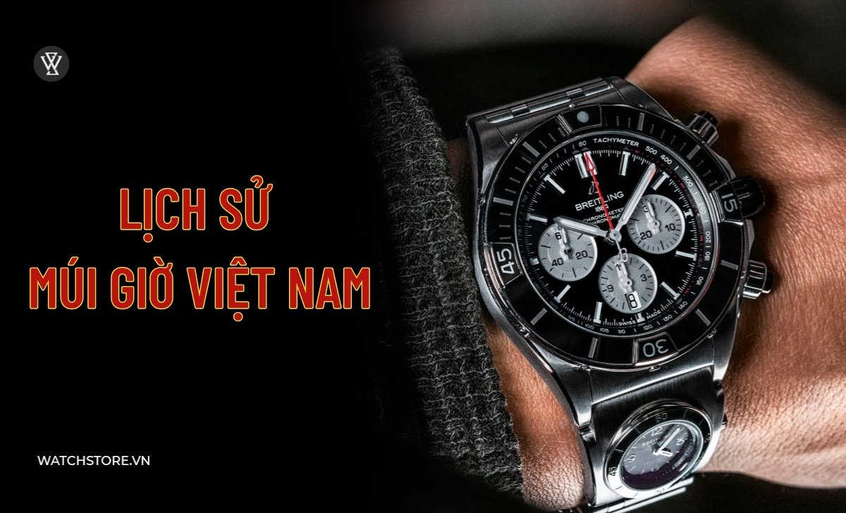 Ký hiệu múi giờ Việt Nam GMT+7 và UTC+7 trên đồng hồ 2 lịch sử múi giờ Việt Nam