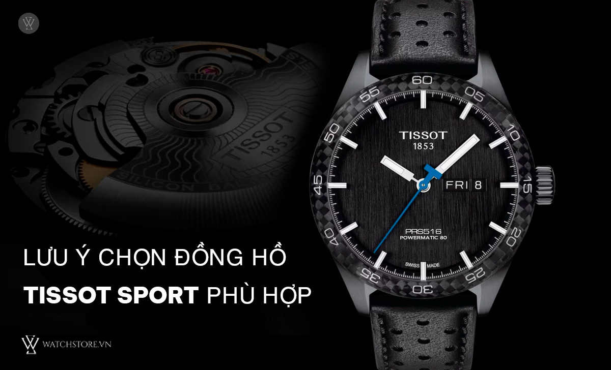 Các mẫu đồng hồ Tissot Sport đẹp nên mua 2024 rẻ và mới nhất 2 lưu ý chọn đồng hồ Tissot Sport