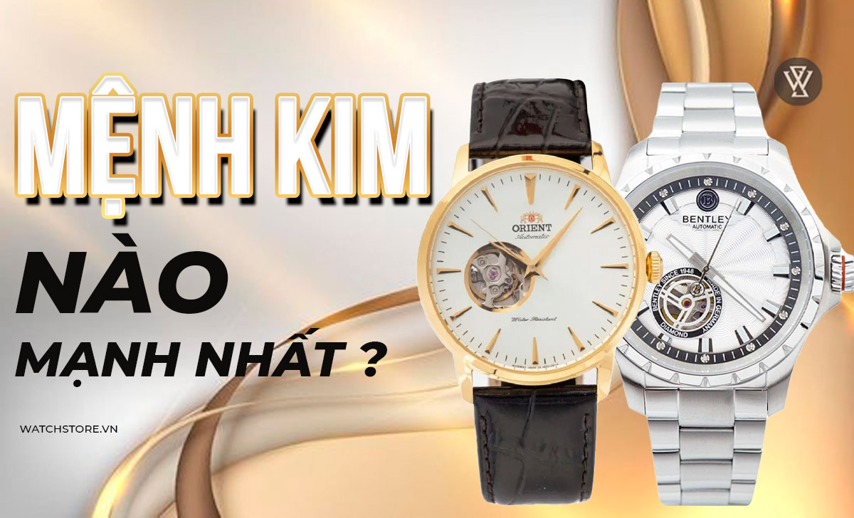 Mệnh Kim nào mạnh nhất? Các màu đồng hồ hợp mệnh Kim 1 mệnh Kim nào mạnh nhất