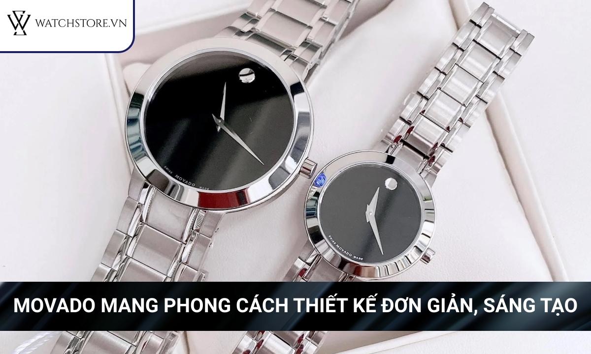 Top 10 thương hiệu đồng hồ Thụy Sĩ tốt nhất hiện nay 2 Movado mang phong cách thiết kế đơn giản, sáng tạo